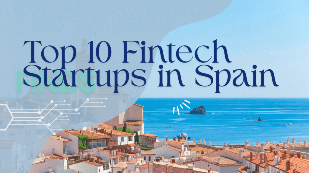 FinTech Startups in Spain